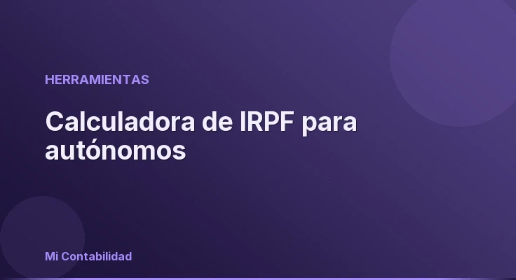 Calculadora de IRPF para autónomos