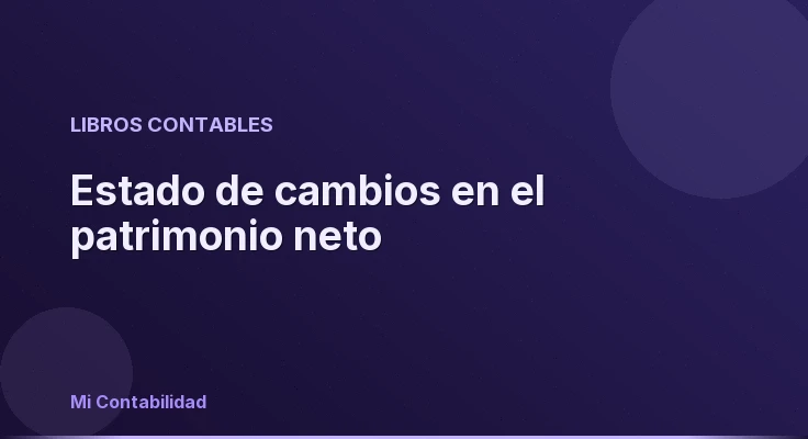 Estado de cambios en el patrimonio neto