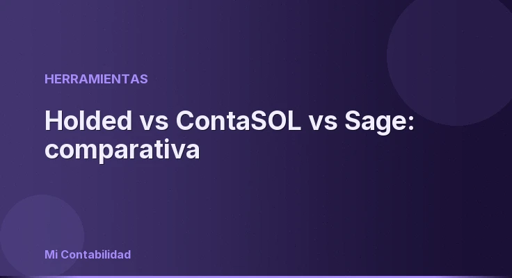 Holded vs ContaSOL vs Sage: comparativa